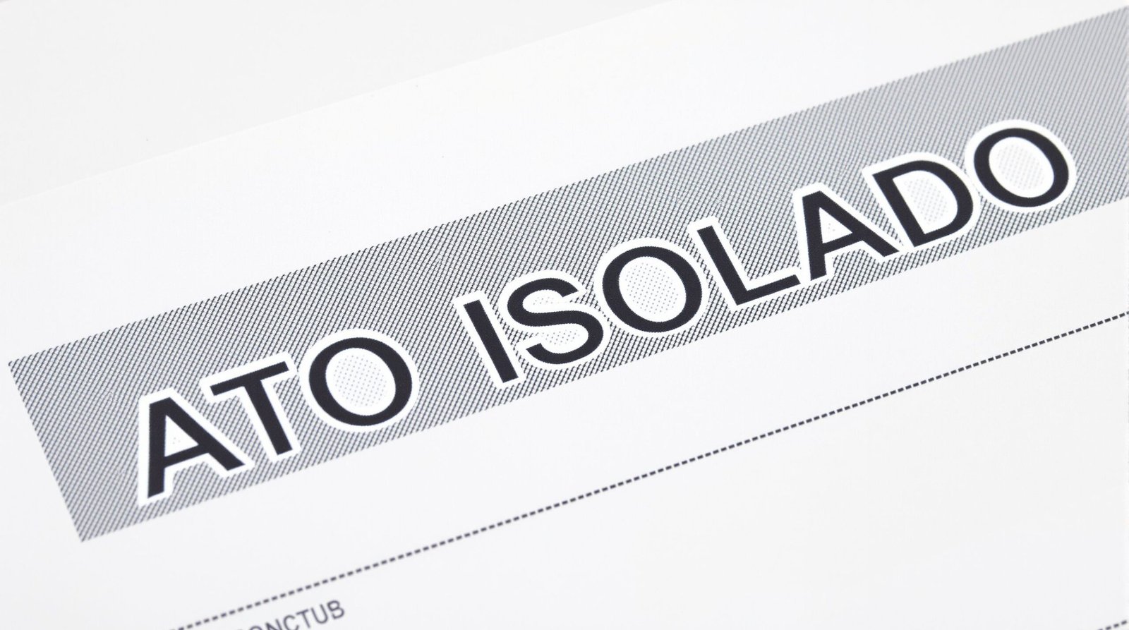 Ato Isolado 2025: Emissão, Regras e Limites Essenciais - InBrief